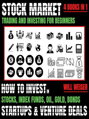 cover image of Stock Market Trading and Investing For Beginners 4 Books In 1